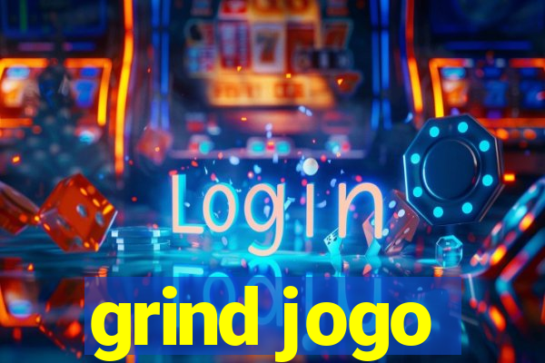 grind jogo